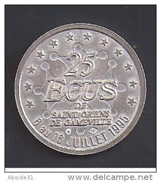 25 Ecus En Argent De Saint Orens De Gameville ( Haute Garonne ) Ville étape Du Tour De France 1995 - Euros Des Villes