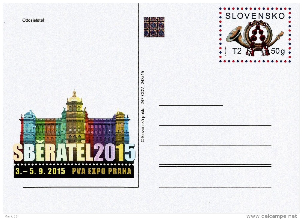 Slovakia - 2015 - Sberatel - Collector Exhibition In Prague - Postcard With Printed Stamp And Hologram - Postcards