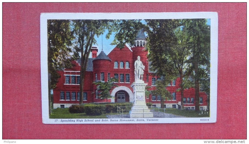 -  High School & Robt Burns Monument  Vermont> Barre ===2142 - Barre