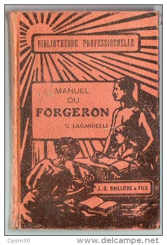 Livre - Manuel Du FORGERON - 1926 - Bricolage / Technique