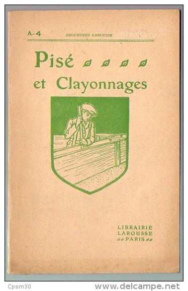 Livre - PISE Et CLAYONNAGES N° A4 - Environ 1940 - Bricolage / Technique