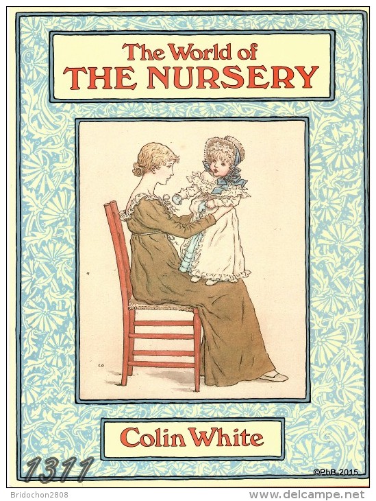 The World Of The Nursery Colin White - Art History/Criticism