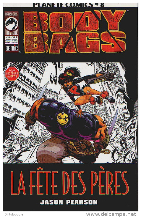 BODY BAGS - PLANETE COMICS N° 8 - Jason PEARSON - DARK HORSE - SEMIC - Altri & Non Classificati