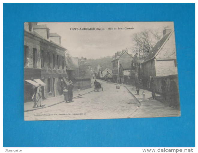 CPA -  PONT AUDEMER - RUE DE SAINT GERMAIN - Pont Audemer