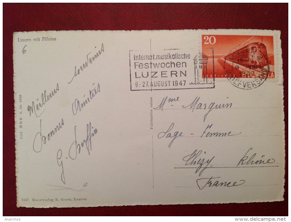 LUZERN Festwochen Musikalische August 1947 Sur Cpa Mit Pilatus - Lettres & Documents