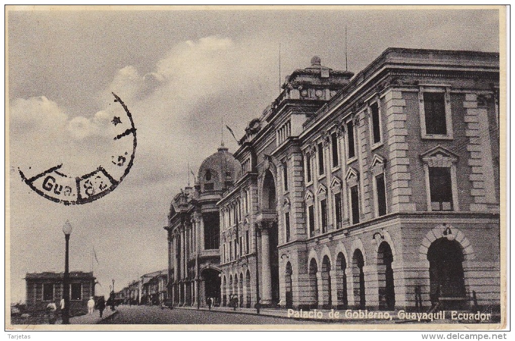 POSTAL DE GUAYAQUIL DEL PALACIO DE GOBIERNO DEL AÑO 1931 (ECUADOR) - Ecuador