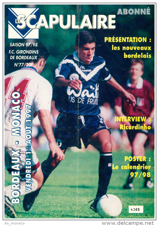 Programme Football 1997 1998 Girondins De Bordeaux C AS Monaco Plie - Libros