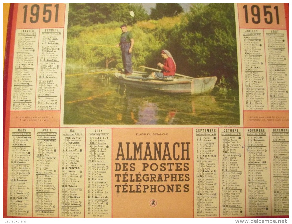 Almanach Des Postes Télégraphes Téléphones/Plaisir Du Dimanche / Oberthur/ 1951    CAL240 - Grand Format : 1941-60