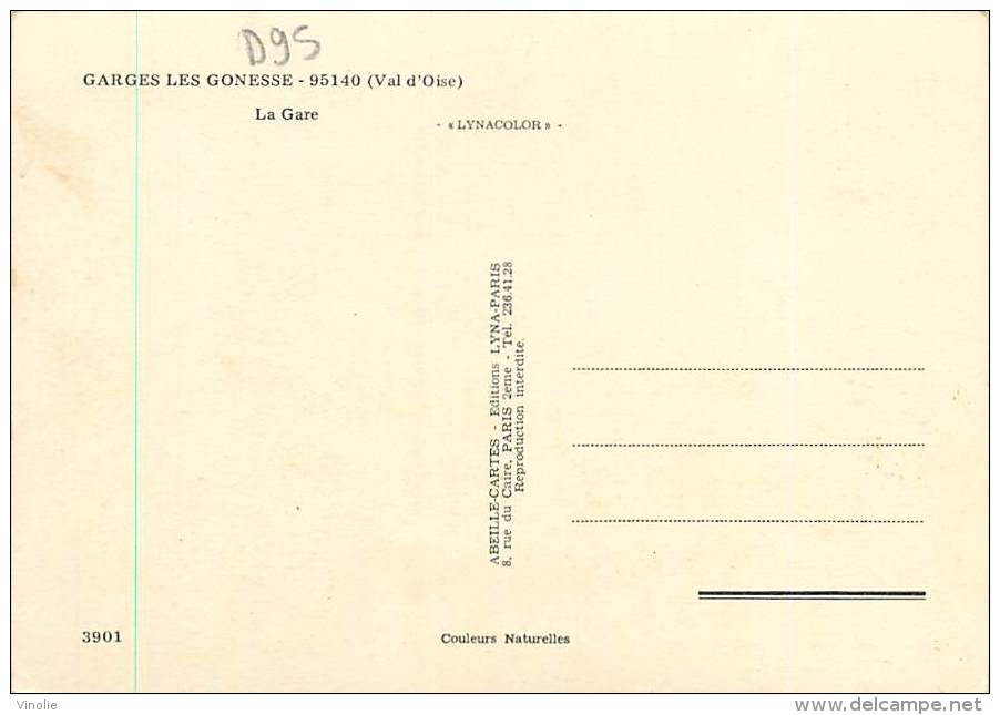 Réf : T 15 - 4299 : GARGES LES GONESSE LA GARE - Garges Les Gonesses