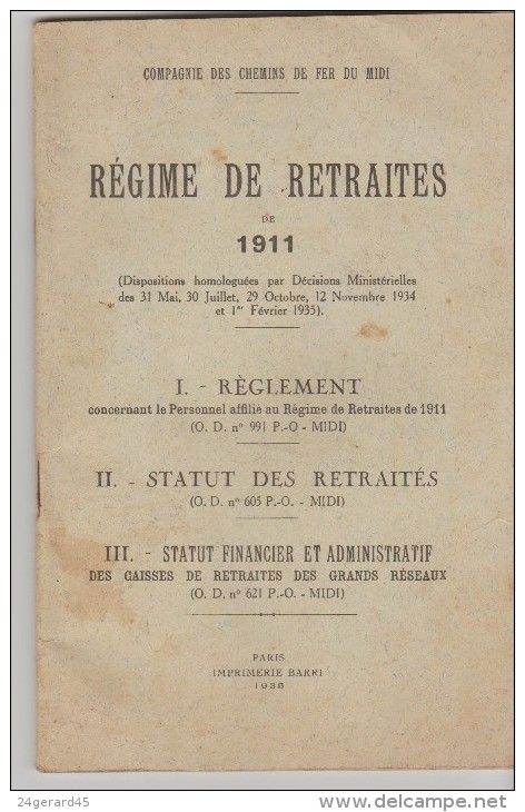 LIVRET REGIME RETRAITES 1911 DE 56 PAGES CIE CHEMINS DE FER DU MIDI - Règlement, Statut Retraités, Caisses Retraites - Droit