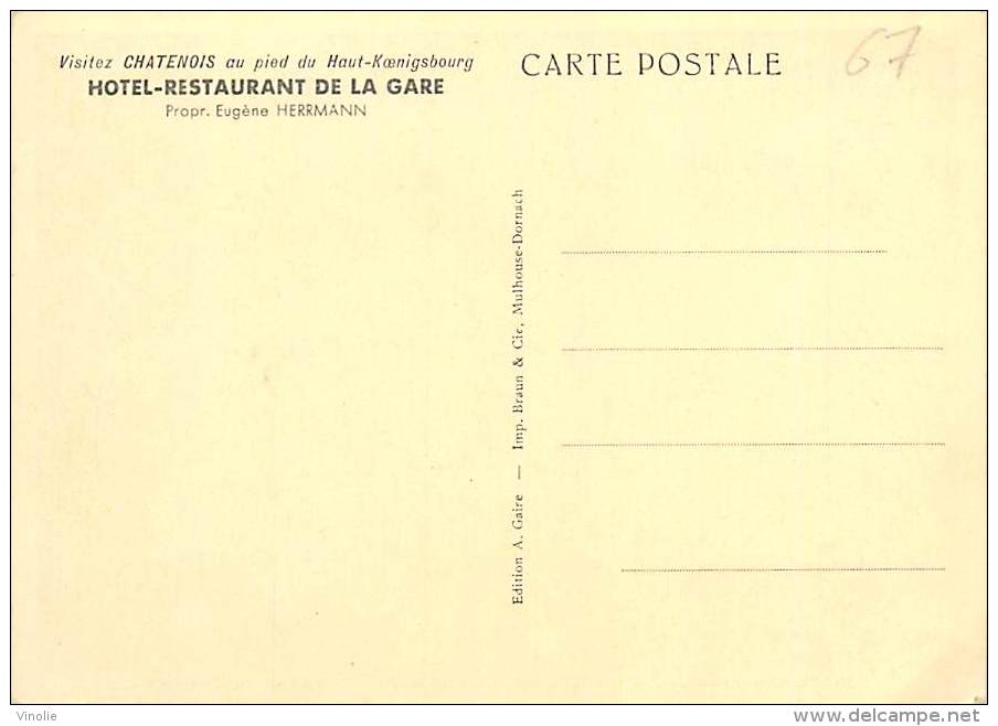 Réf : T 15 - 4370 : CHATENOIS  HOSTELLERIE  DE LA GARE  HERRMANN PROPRIETAIRE - Chatenois