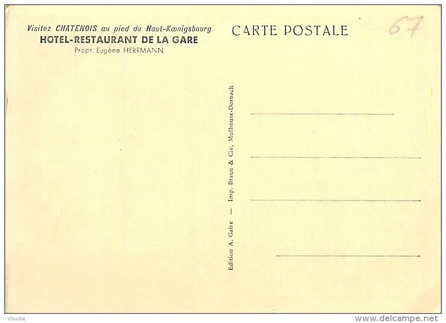 Réf : T 15 - 4371 : CHATENOIS  HOSTELLERIE  DE LA GARE  HERRMANN PROPRIETAIRE - Chatenois