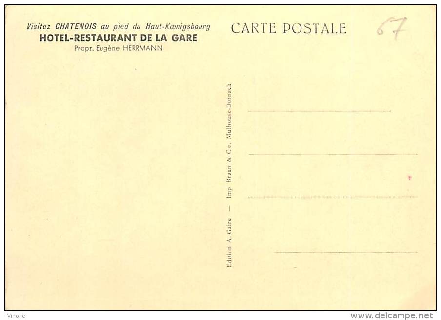 Réf : T 15 - 4372 : CHATENOIS  HOSTELLERIE  DE LA GARE  HERRMANN PROPRIETAIRE - Chatenois