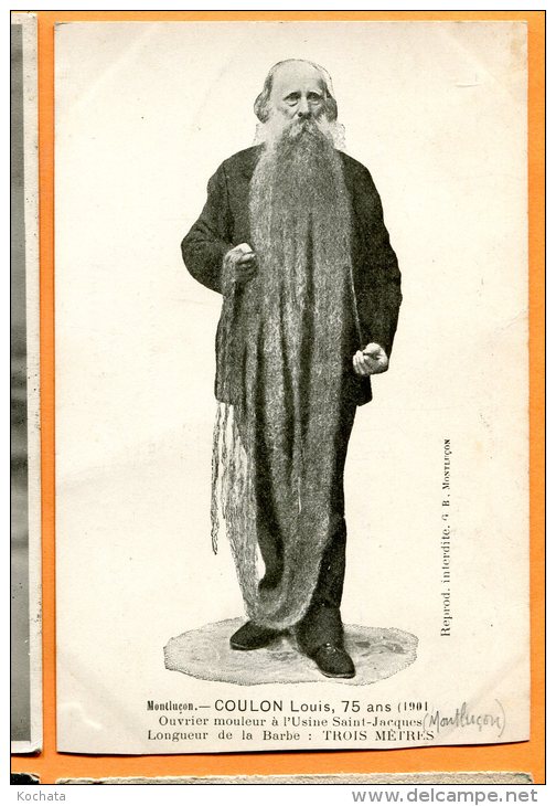 JUL111, Montluçon, Louis Coulon, Ouvrier Mouleur Usine Saint-Jacques, Barbe De 3 Mètres, Précurseur, Non Circulée (1901) - Hommes