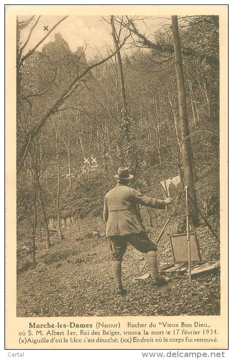 MARCHE-les-DAMES - Rocher Du "Vieux Bon Dieu", Où S.M. Albert Ier, Roi Des Belges, Trouva La Mort Le 17-02-1934 - Namen