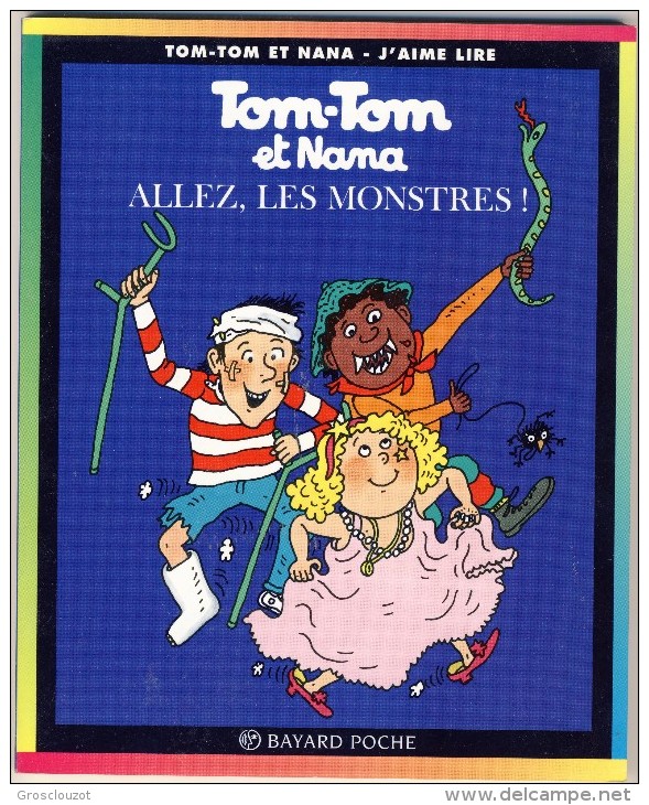 Tom-Tom Et Nana 17 - Allez, Le Monstres! - Collection Lectures Und Loisirs