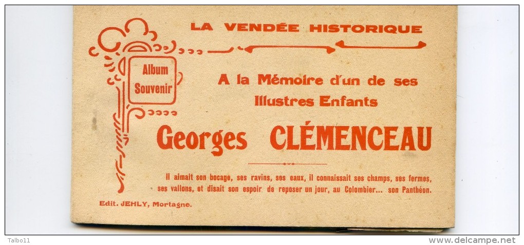 Album Complet 12 Cartes - Souvenir De  Georges Clemenceau - Mouilleron En Pareds - Mouchamps  - Hermine - Féole - Mouilleron En Pareds