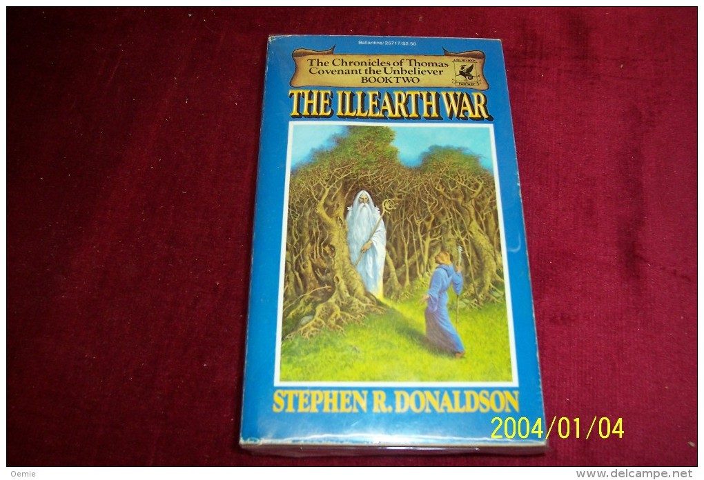 STEPHEN R DONALDSON  °  THE ILLEARTHWAR - Science Fiction