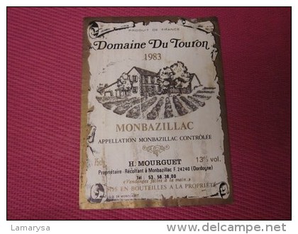 ETIQUETTE DE VIN - 1983 DOMAINE DU TOURNON MONBAZILLAC DORDOGNE 24     =>USEE - Monbazillac