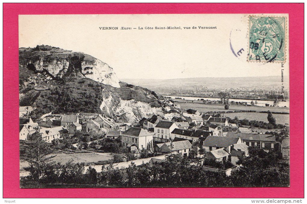 27 EURE VERNON, La Côte St-Michel Vue De Vernonet, 1906, (Lasseron, Petit) - Vernon