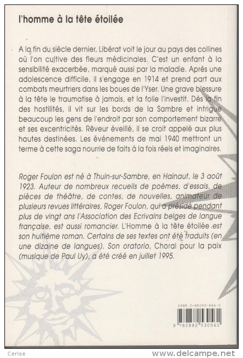 L'homme à La Tête étoilée Par Roger Foulon.   Voir Conditions Particulières - Gesigneerde Boeken