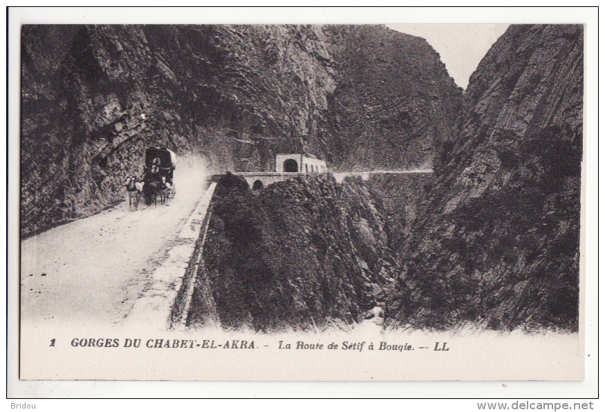 Algérie  Gorges Du CHABET EL AKRA   La Route De Sétif à Bougie - Autres & Non Classés