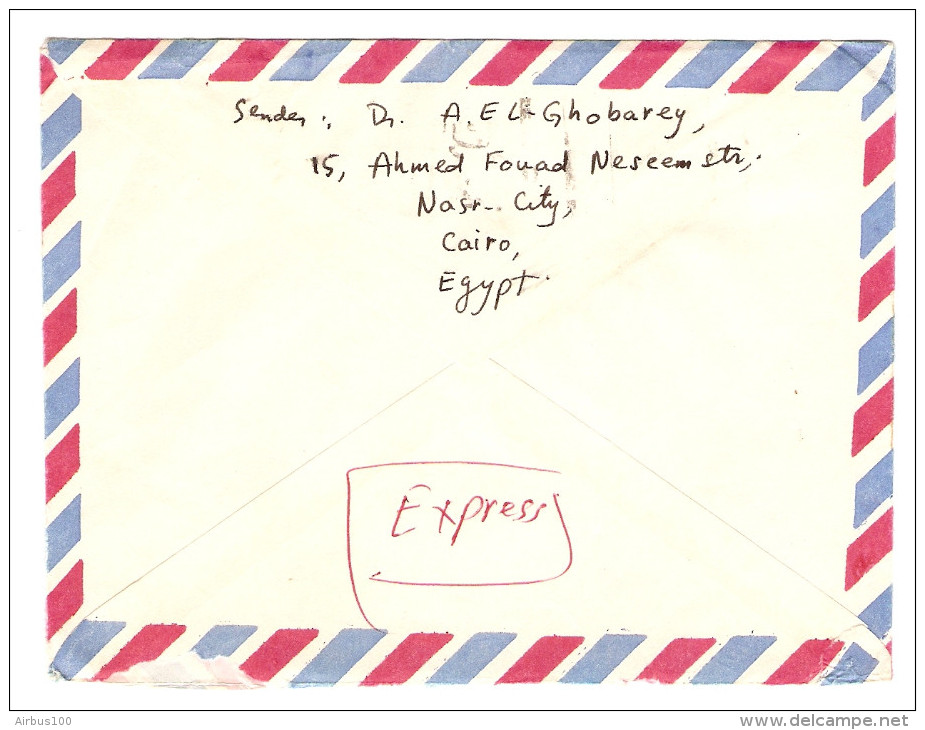 EGYPTE 18/7/1981 LETTRE EXPRESS COVER CAIRO LE CAIRE POUR PARIS - 2 Scans - - Lettres & Documents