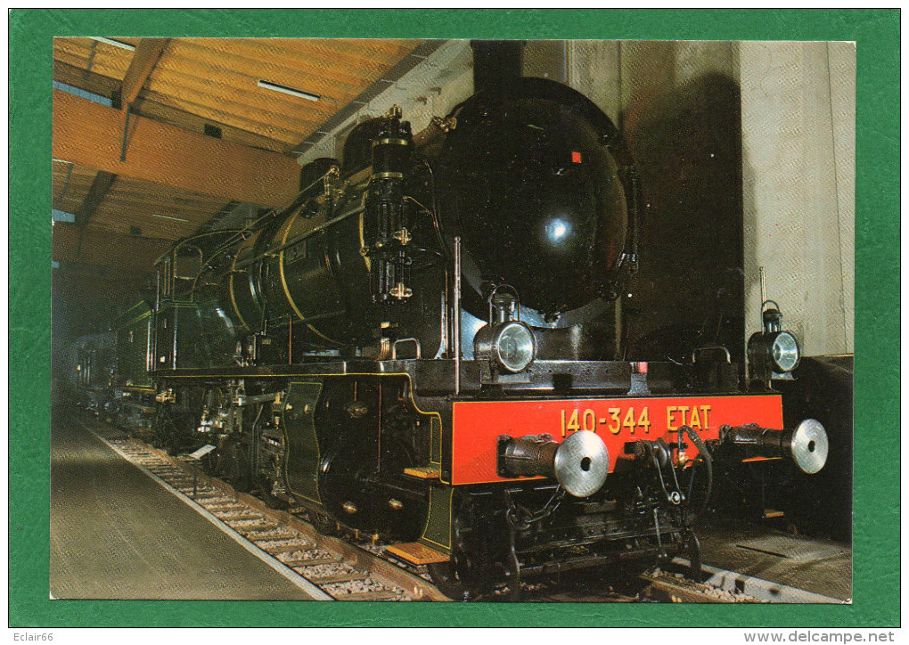 - LOCOMOTIVE 140-344 ETAT - CPM  TRAIN   Musée Français Du Chemin De Fer Mulhouse - Eisenbahnen