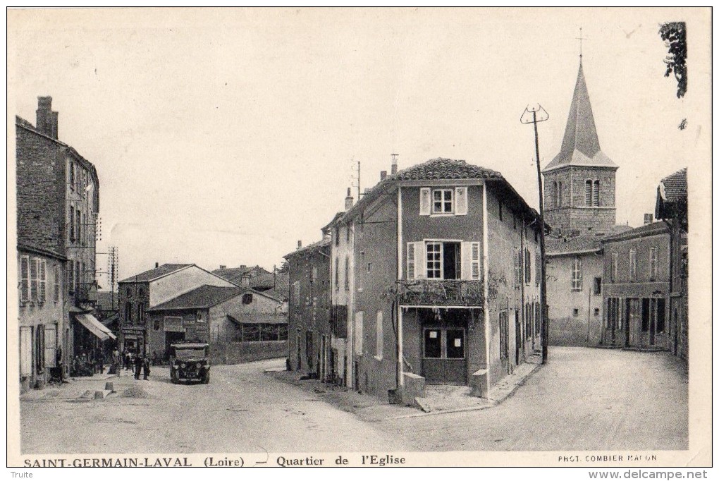 SAINT-GERMAIN-LAVAL QUARTIER DE L'EGLISE - Saint Germain Laval