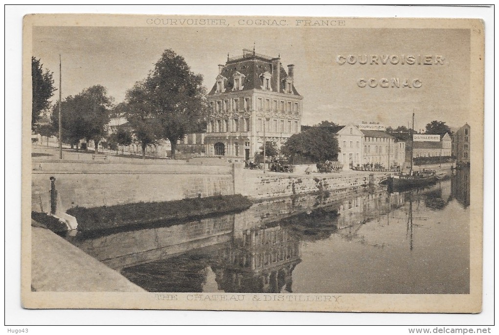 COGNAC - COURVOISIER COGNAC - LE CHATEAU - DISTILLERY - CARACTERES EN RELIEF - CPA NON VOYAGEE - Cognac