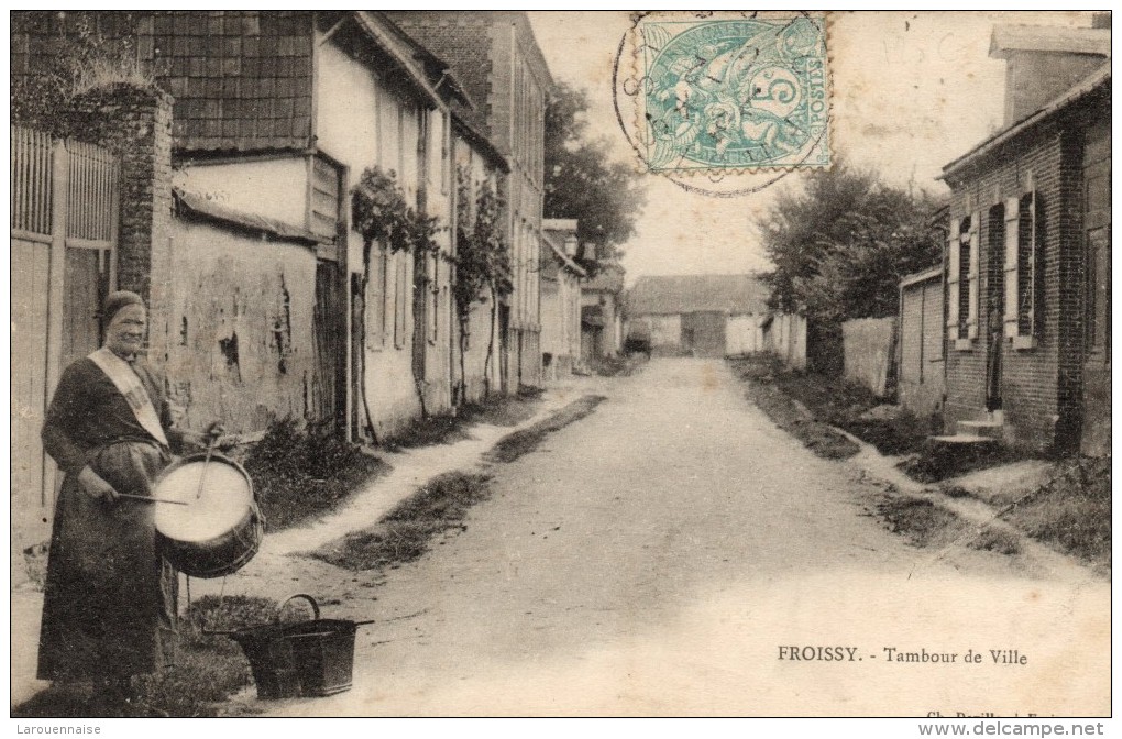 60 - FROISSY - Tambour De Ville - Froissy