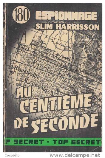 Au Centième De Seconde -  De Slim Harrisson - Editions Atlantic N° 180 - 1962 - Atlantic, Ed.