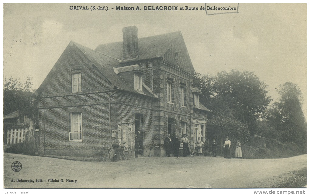 76 - Bellencombre ; Maison A. DELACROIX. - Bellencombre