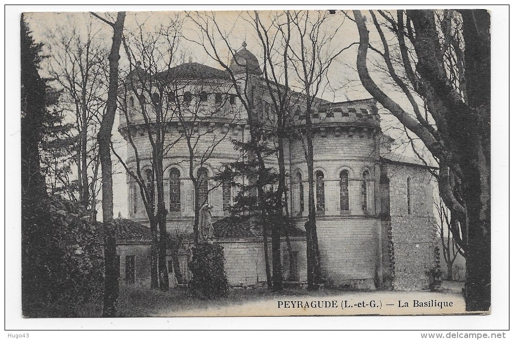 (RECTO/VERSO) PEYRAGUDE EN 1943 - LA BASILIQUE - CPA - Autres & Non Classés