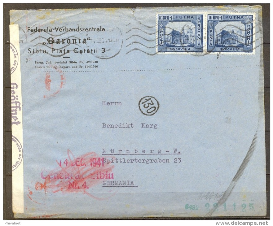 RUMANIA 1941 , SOBRE CIRCULADO ENTRE SIBIU Y NÜREMBERG , CENSURA DE SIBIU EN EL ANVERSO Y CENSURAS AL DORSO. - Storia Postale Seconda Guerra Mondiale