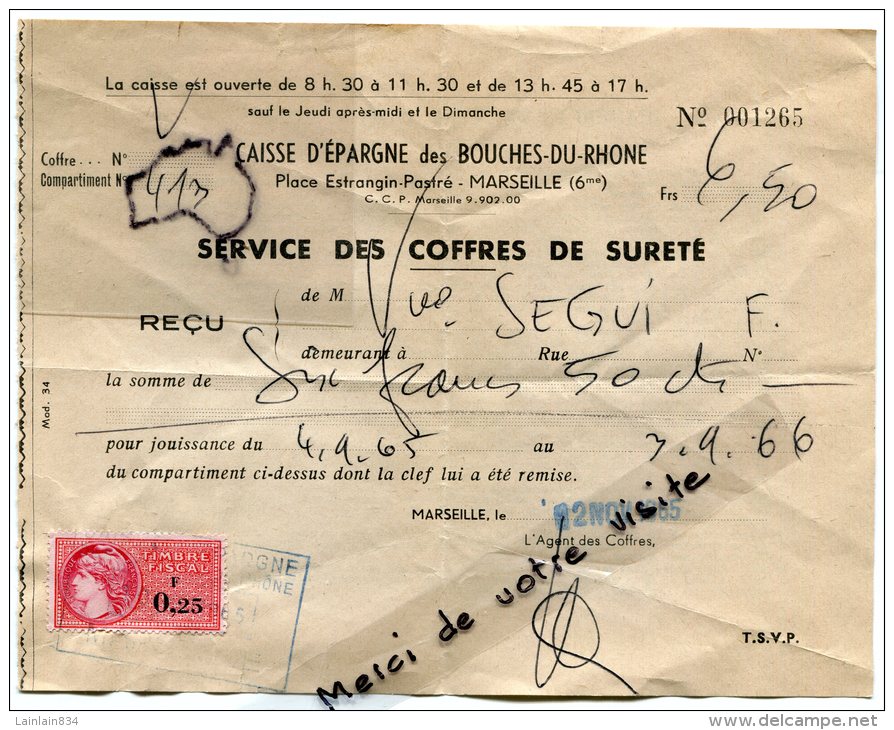 - Reçu Caisse D´Epargne De Marseille, 1965, Service Des Coffres De Sûreté, Timbre Fiscal, Mr SEGUI, BE, Scans. - Banco & Caja De Ahorros