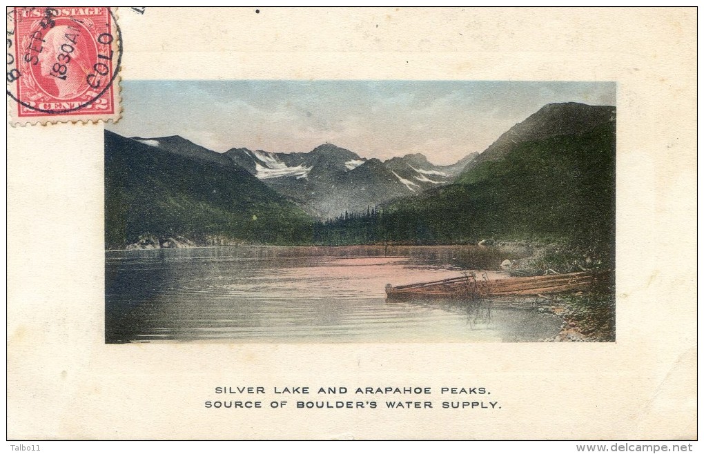 Colorado - Source Of  Boulder's  Watter Supply - Silver Lake And Arapahoe Peaks - Denver