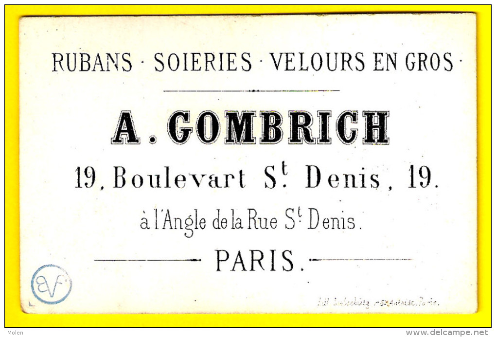 Ca1850 RUBANS SOIERIES VELOURS EN GROS - A. GOMBRICH 19 Bd Saint-Denis 75002 PARIS CARTE De Visite PORCELAINE Mode P436 - Cartes De Visite