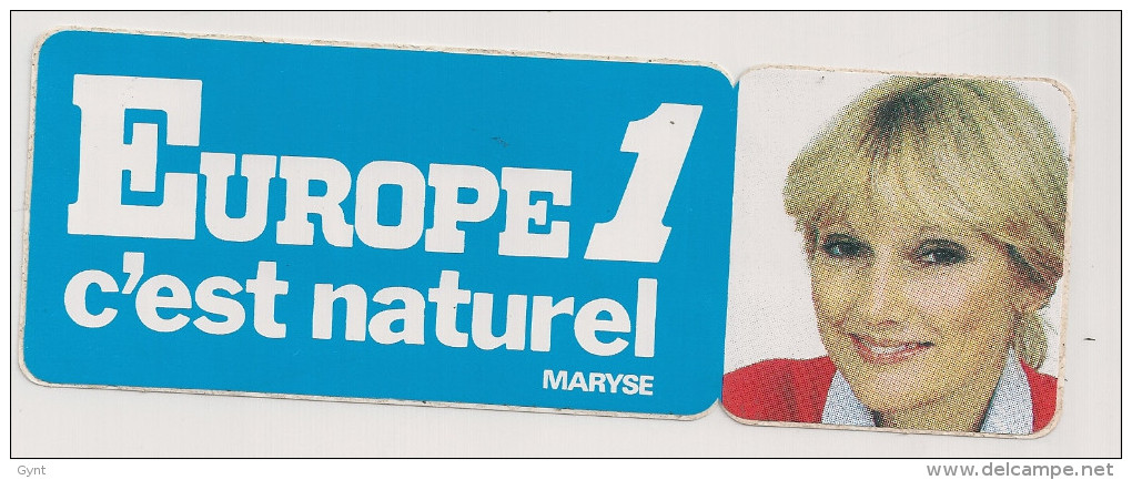 AUTOCOLLANTS   EUROPE 1 C´est Naturel  MARYSE - Adesivi