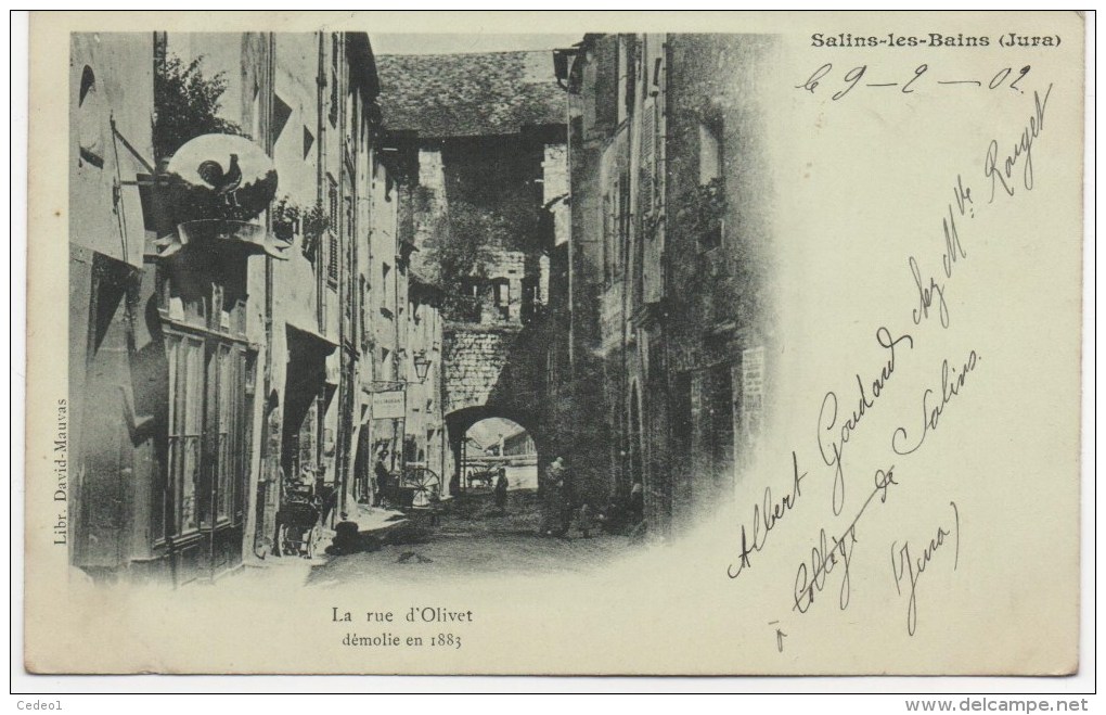 SALINS LES BAINS  LA RUE D'OLIVET EN 1902 - Autres & Non Classés