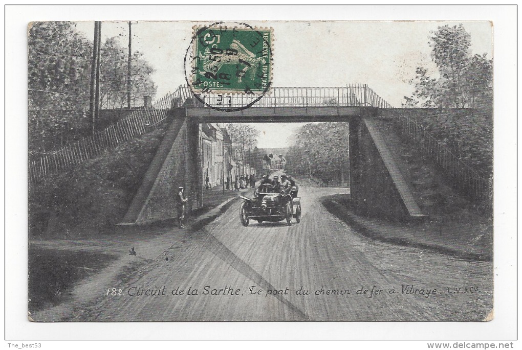 182  -  Vibraye  -  Circuit De La Sarthe  -  Le Pont Du Chemin De Fer - Vibraye