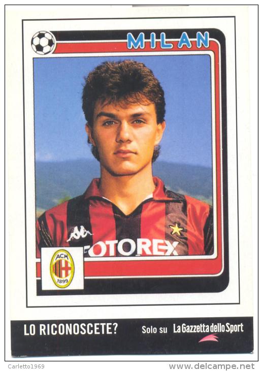 MILAN -PAOLO MALDINI -SUPPL.GAZZETTA DELLO SPORT PER PANINI - Fútbol