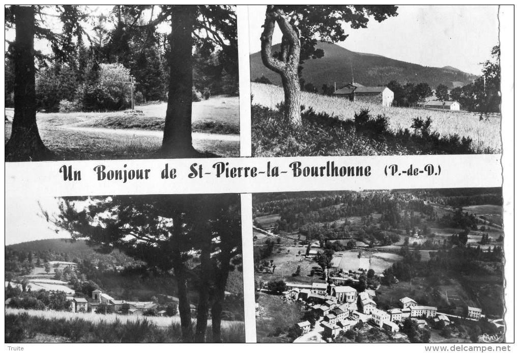 UN BONJOUR DE SAINT-PIERRE-LA-BOURLHONNE MULTIVUES - Autres & Non Classés