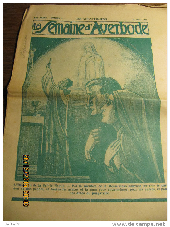 LA SEMAINE D'AVERBODE  XXIe Année  N° 17 - 26 Avril 1931  Le Congrès Eucharistique De Dublin - Informations Générales