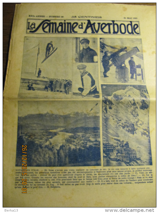 LA SEMAINE D'AVERBODE  XXIe Année  N° 22 - 31 Mai 1931 Un Grand Pèlerinage Congréganiste à Montaigu - Algemene Informatie