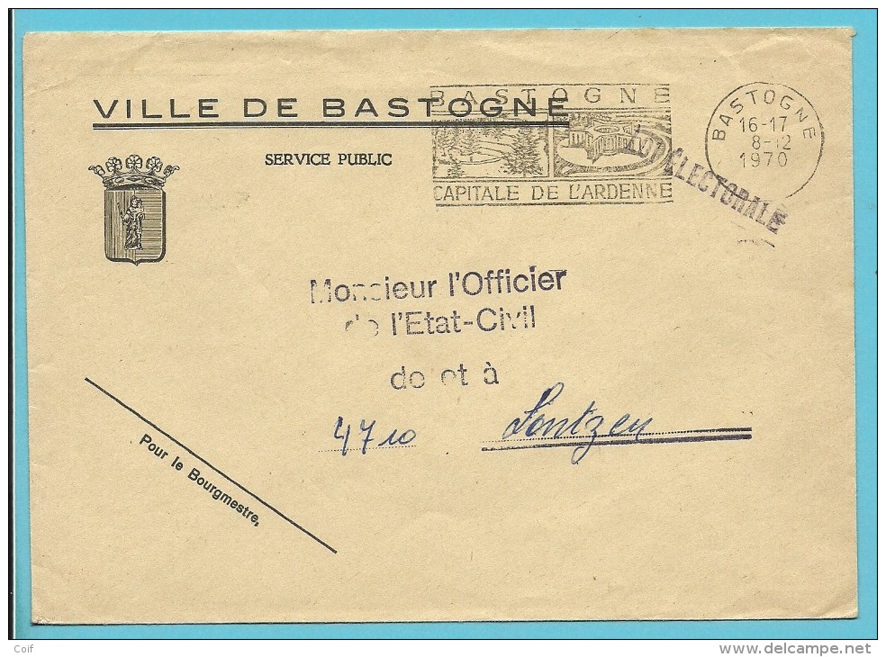 Brief LOI ELECTORALE / ADMINISTRATION COMMUNALE DE BASTOGNE +stempel LOI ELECTORALE - Zonder Portkosten