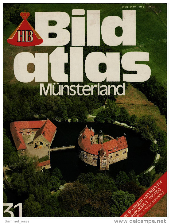 HB Bild-Atlas Bildband  Nr. 31 / 1982 : Münsterland - Mit Vielen Farbabbildungen - Travel & Entertainment