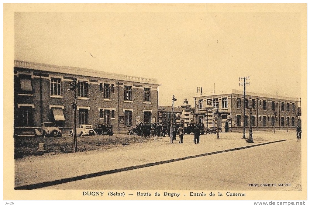 Dugny (Seine) - Route De Dugny - Entrée De La Caserne - Collection Foyer Du Soldat - Edition Combier - Dugny