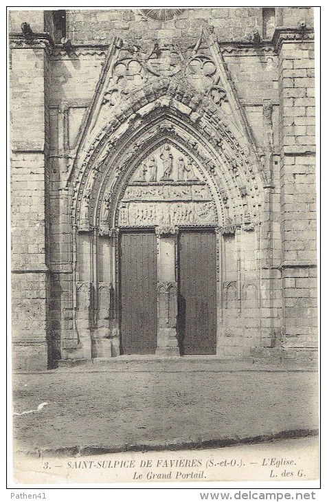 CPA FRANCE 91 ESSONNE SAINT SULPICE DE FAVIERES - L'Eglise - Le Grand Portail - Saint Sulpice De Favieres