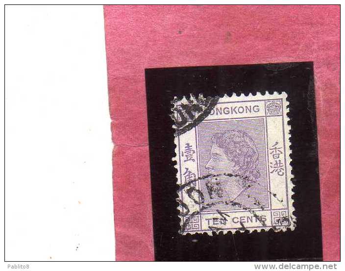 HONG KONG 1954 QUEEN ELIZABETH II REGINA ELISABETTA CENT. 10 USATO USED OBLITERE´ - Used Stamps